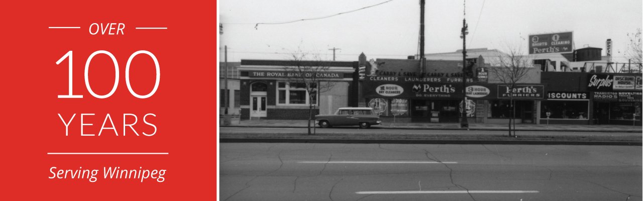 Perth's Drycleaners over 100 years serving Winnipeg